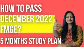 HOW TO PASS DEC 2022 FMGE?