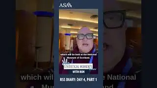 &ldquo;Statistical Moments&rdquo; with Ron: Day 4at the RSS International Conference 2025 in Edinburgh
