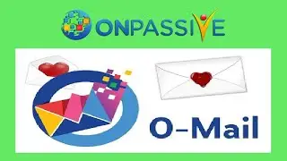 #ONPASSIVE 🔷 O-MAIL 🔷 THE REVOLUTIONARY WEBMAIL FOR YOU 🔷