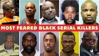 Most Feared BLACK SERIAL KILLERS in US | Full List & Shocking Crimes