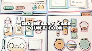 DIY Beauty Care Quiet Book &ndash; Step-by-Step Tutorial
