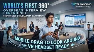 Oil & Gas Shutdown Maintenance Interview Saudi | VR Virtual Reality 360&deg; Experience | Transcend HR