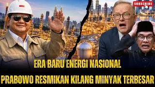 Singapura & Malaysia Minder? Prabowo Resmikan Kilang Raksasa, Impor Energi Berakhir
