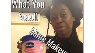 What You need to apply mime makeup |Clown make up| White face