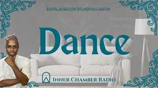 Uplifting Music for Movement & Emotional Release | Inner Chamber Radio