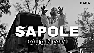 SAPOLE - BABA | Prod by : @puiabeats  ( New Music Video ) 2025