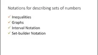 1.2 Describing Sets using Inequalities, Graphs, Interval, and Set-Builder Notation