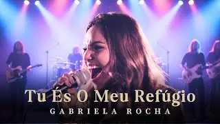 Tu És O Meu Refúgio (Letra) - GABRIELA ROCHA || Música Gospel 2026