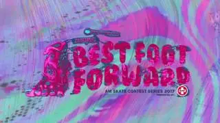Best Foot Forward 2017 Europe Tour by Blue Tomato and Zumiez