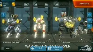 WAR ROBOTS TEST SERVER(New Prototypes)