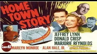 Home Town Story (1951) | Full Movie | Jeffrey Lynn | Donald Crisp | Marjorie Reynolds