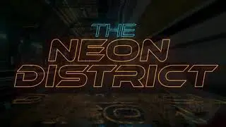 The Neon District - Ekton Metro  ReDux Showreel Video