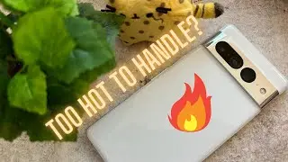 Google Pixel 7 Pro Overheating Problems?