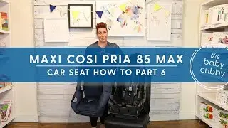 PART 6: How to Remove Maxi Cosi Pria 85 Max Seat Cushions For Cleaning