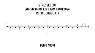 STRESSED OUT | ABRSM DRUM KIT EXAM FROM 2024 INITIAL GRADE A;3