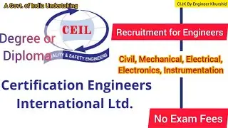 CEIL Recruitment 2022। Civil। Electrical। Mechanical। Electronics। CEIL Jobs। CEIL Vacancy