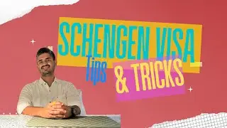 Schengen Visa Tips & Tricks | Easy Guide for Hassle-Free Approval 2026