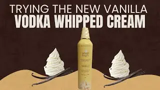 Trying The New Vodka Whipped Cream #vodka #whippedcream #21over #tea #coffee