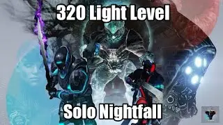 Destiny Solo 320 Nightfall - New Channel