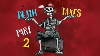 Pirates, like Death, are inevitable. | Death And Taxes Gameplay Part 2