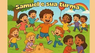 Samuel e sua turma
