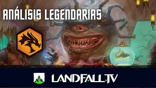 An&aacute;lisis legendarias de D&D AFT | EDH | Landfall TV#96 | MTG commander en Espa&ntilde;ol