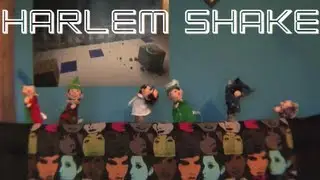 Harlem Shake (Doll Version)