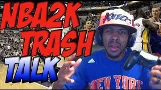 NBA2K14 PS4 ONLINE RANKED ULTIMATE TRASH TALKING! #NBA2K14