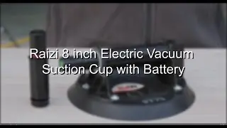 Brief tutorial: how to use Raizi Vacuum Suction Cup lifting materials