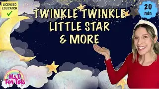 Twinkle Twinkle Little Star & More Songs!