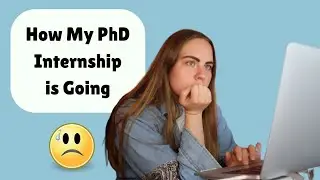Day in the life vlog - PhD student internship edition