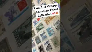 Rare And Vintage Canadian Tickets!! 🇨🇦🍁 #canada #ticket #collection #art #edit #edits #vintage