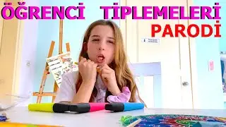 Öğrenci Tiplemeleri Parodi. Ecrin Su Çoban