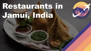 Restaurants in Jamui, India