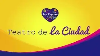 Teatro de la ciudad. Soy Playense.