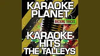 I Know a Man Who Can (Karaoke Version With Background Vocals) (Originally Performed By The Talleys)