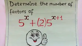 Find the Number of Factors Given the Number 