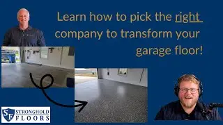 How to pick a Garage Floor Coatings Contractor using 8 Questions - The Stronghold Floors Podcast