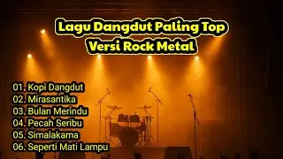 Top Indonesian Dangdut Songs in Rock Metal Style | Epic Fusion Music Performance