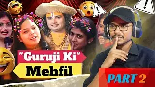 Guru ji ki Mahfil || pooki baba reaction video || #anirudhacharya #pookibaba #reactionmemes  PART 2