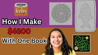 How I Made $4800 Selling Mazes Books for Kids on Amazon KDP - How to Make Mazes Books 2025
