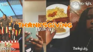 Thanksgiving Break Vlog: Pajama Day at School, Thanksgiving, Nails + Church Weekend ✨