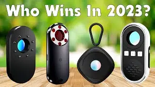 2023 Best Camera Detector [Top 5 Hidden Camera Detector]