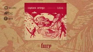 Captain Ortega: Fury