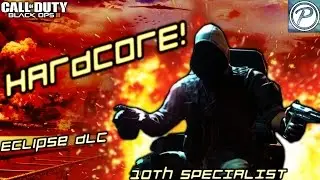 HARDCORE! - 10th Specialist Blackjack & Eclipse DLC 2 - Black Ops 3 Gameplay Commentary
