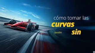 De novato a PRO: c&oacute;mo dominar curvas SIN ayudas en sim racing