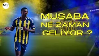 MUSABA FENERBAH&Ccedil;E&rsquo;DE Mİ ? | Bu Transfer Ya Seviye Atlattırır&hellip; Ya da Patlar !