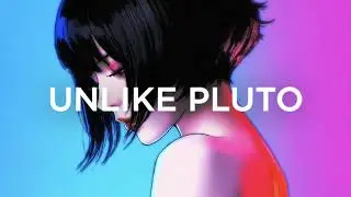 Unlike Pluto - Invent