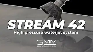 STREAM 42 - HIGH PRESSURE WATERJET SYSTEM