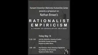 Harvard Symposium - Rationalist Empiricism: A Theory of Speculative Critique